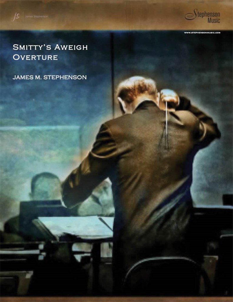 Smitty's Aweigh Overture